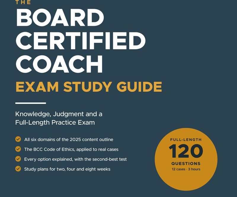 Cover of The Board Certified Coach Exam Study Guide